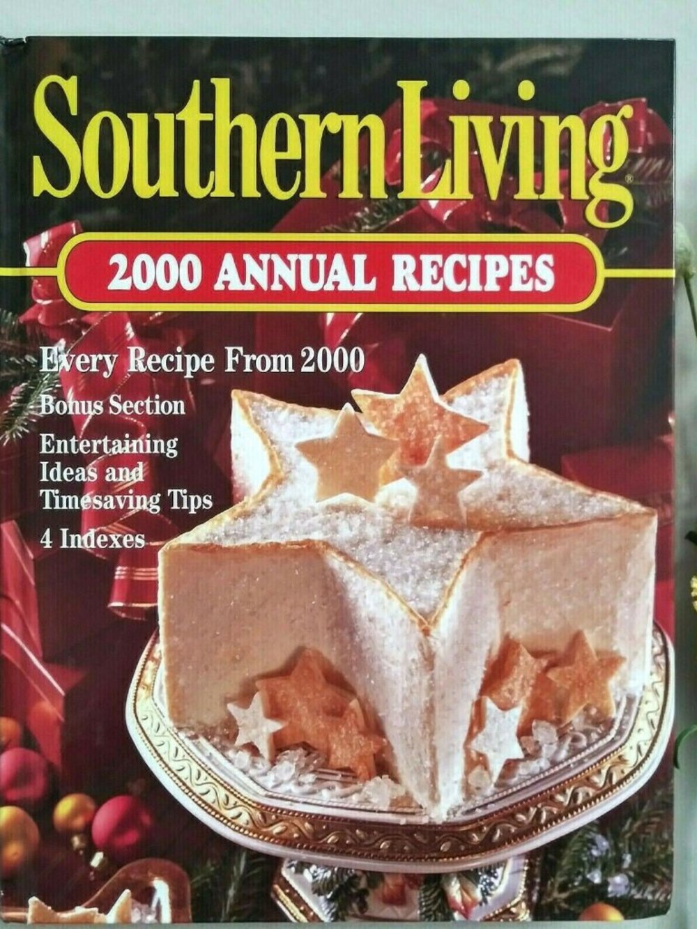 Vintage Southern Living 2000 Annual Recipes Cookbook Hardcover 368 Pages